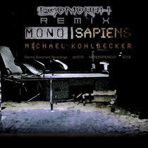 Monosapiens - EGOMORPH Remix cover art