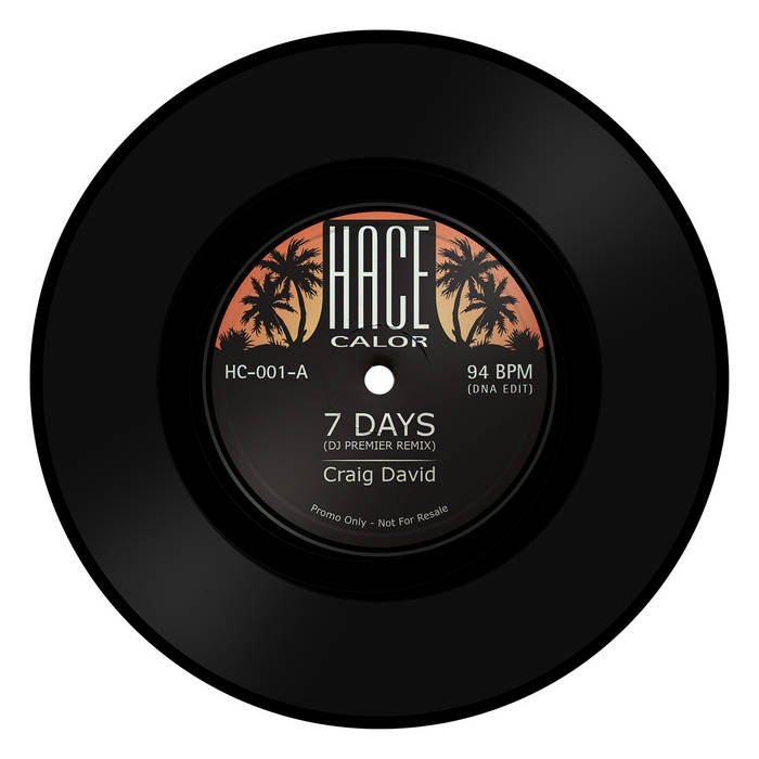 7 Days (Premier Remix) / No More | Craig David feat Mos Def / Ruff