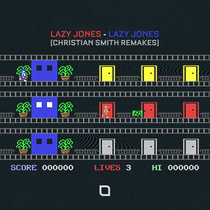 Lazy Jones — Lazy Jones (Christian Smith Remakes)