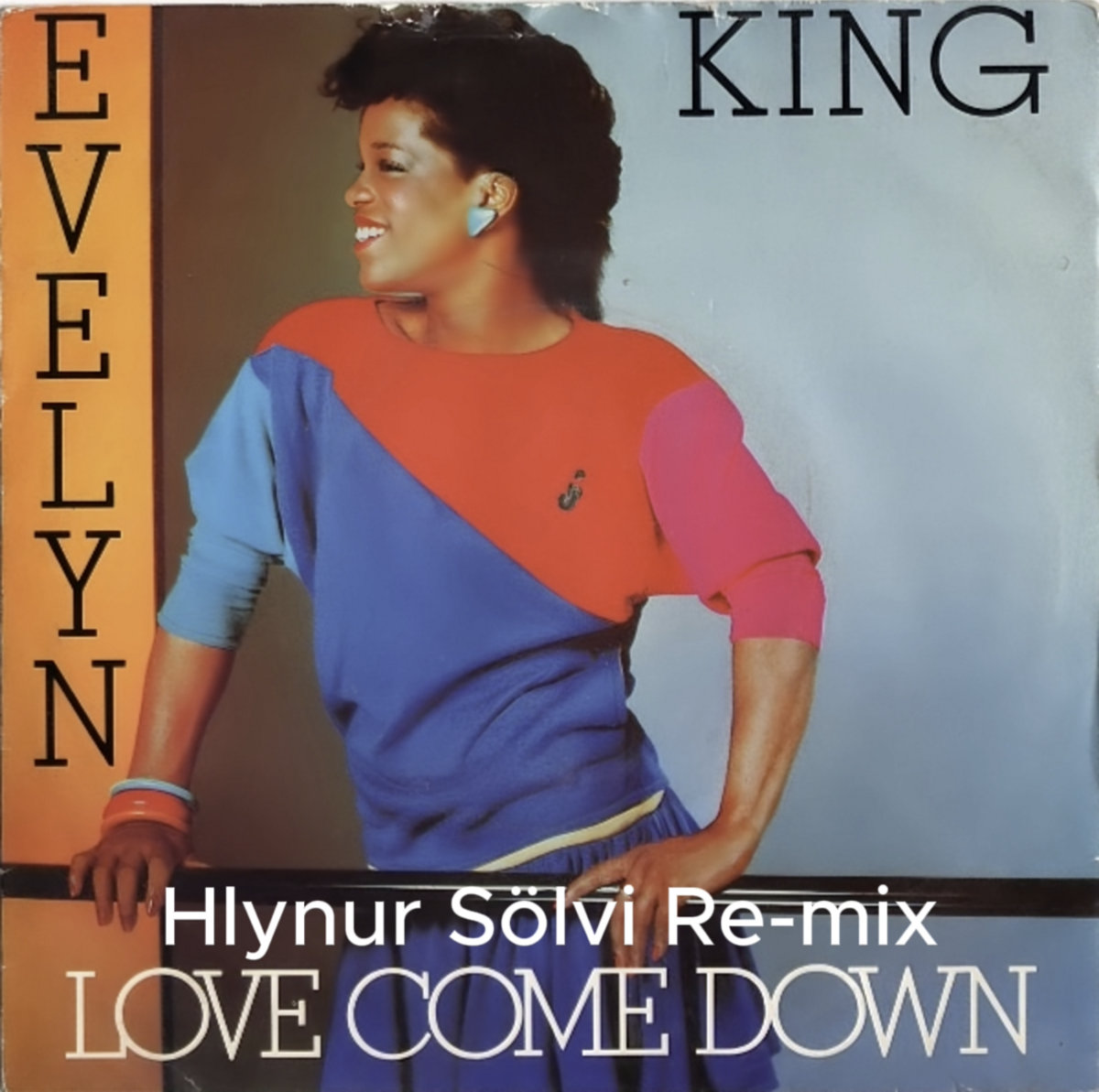 evelyn champagne love come down