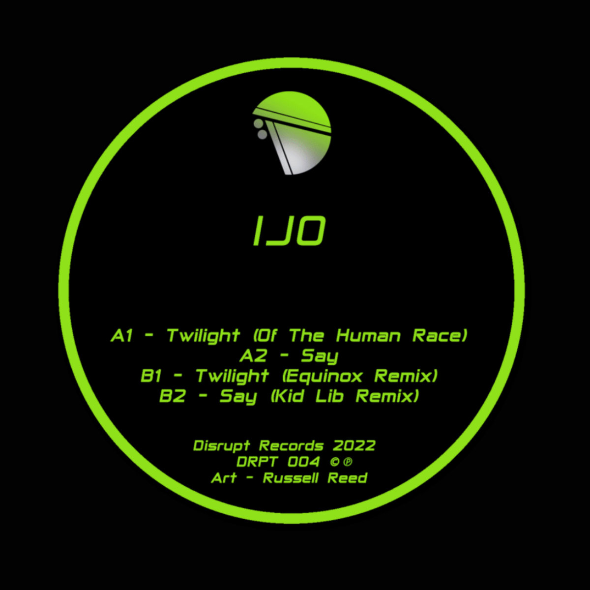 IJO The Twilight EP Disrupt Records