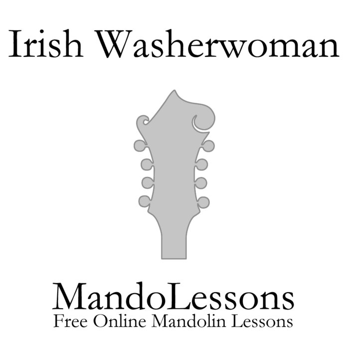 Irish Washerwoman (Fast) Mandolin & Guitar MandoLessons