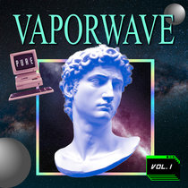 Pure Vaporwave Vol.1 cover art