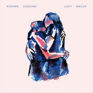 Lucy Dacus — Kissing Lessons