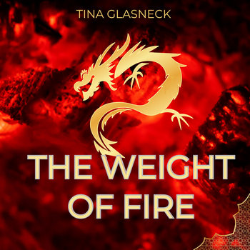 Val's Song The Weight of Fire - red fiery background with gold dragon
