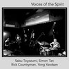 Sabu Toyozumi,Rick Countryman,Simon Tan,Yong Yandsen:Voices of the spirit