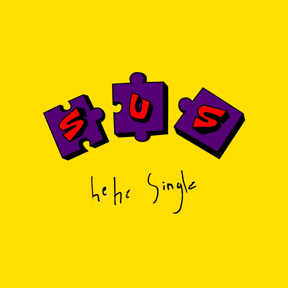 Hehe Single SUS hehe-single-sus