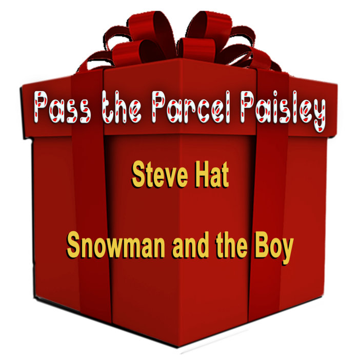 The Snowman And The Boy (A Little Act of Faith) - Steve Hat | Steve Hat ...