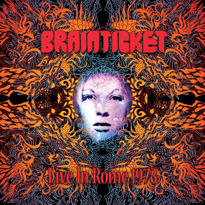 Live In Rome 1973 | Brainticket