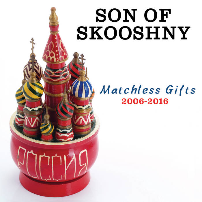 Son of Skooshny