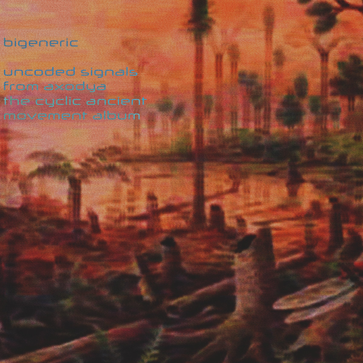Uncoded Signals From Axodya - The Cyclic Ancient Movement