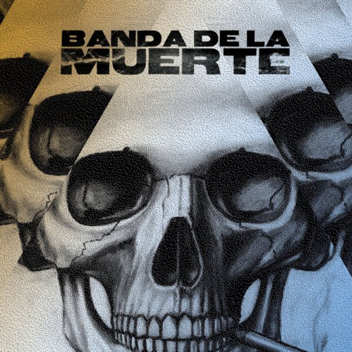 Banda De La Muerte Banda De La Muerte
