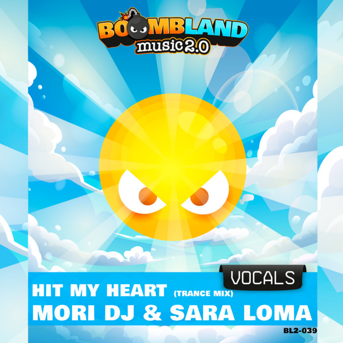 Mori DJ & Sara Loma - Hit My Heart (Trance Mix) | BOOMBLAND MUSIC