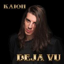 Deja Vu EP by Kaioh cover art