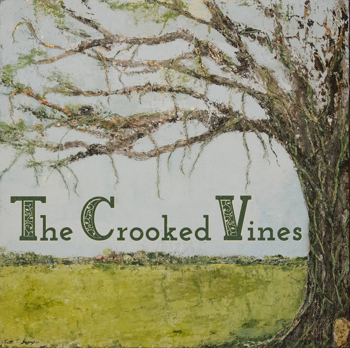The Crooked Vines The Crooked Vines