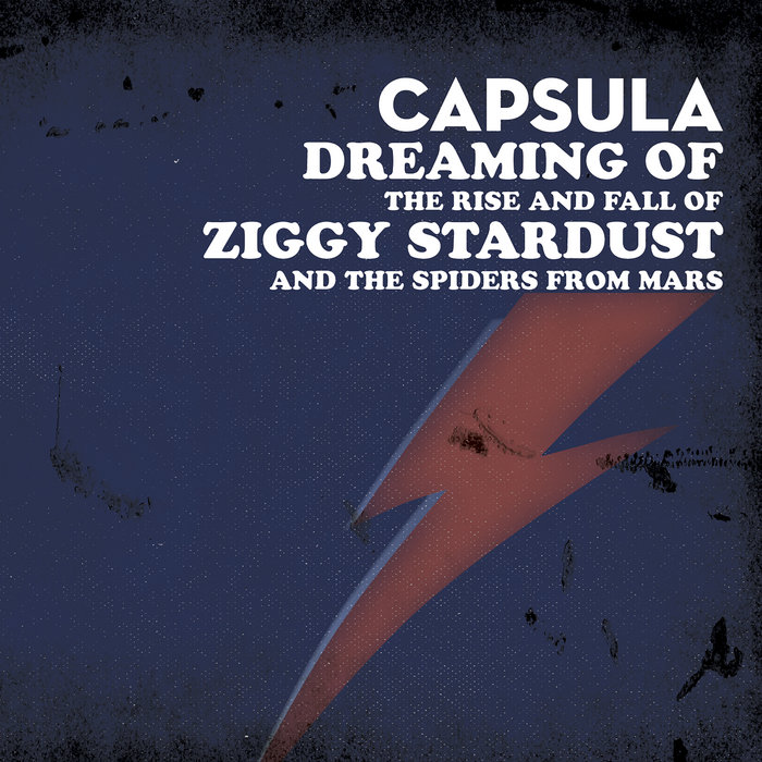 Dreaming Of The Rise And Fall Of Ziggy Stardust And The Spiders