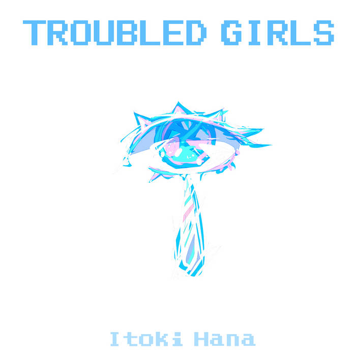 問題児ガールズ/TROUBLED GIRLS(PXtoneCollage(8bit like