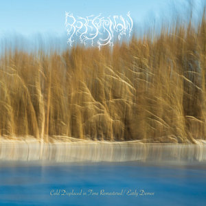 Robes of Snow — Cold Displaced in Time (2026 Remaster) + Unreleased Robes of Snow Demo + Man’s First Walk Across Frozen Waters EP