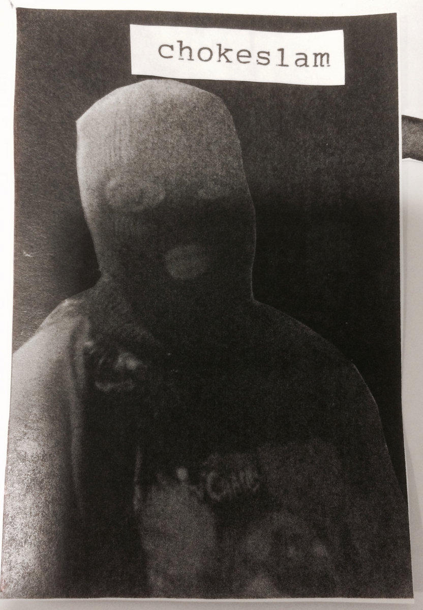 Chokeslam EP Chokeslam