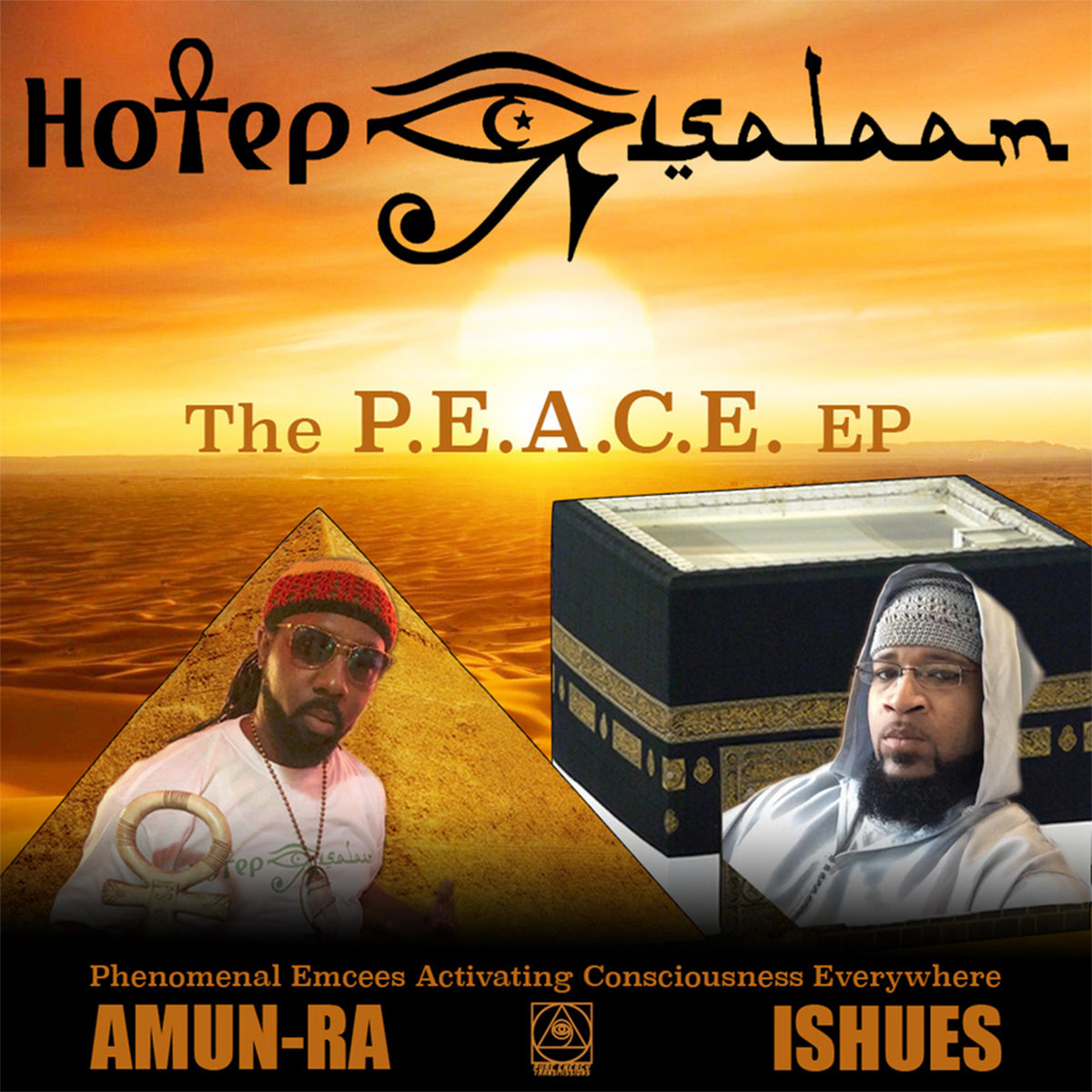 HOTEP SALAAM -The P.E.A.C.E. ep | AMUN-RA