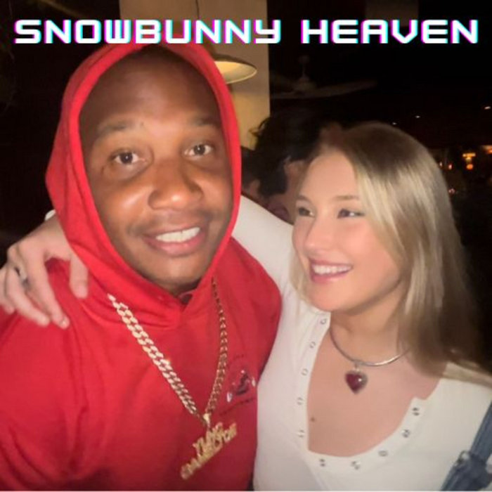 SnowBunny Heaven | yungcameltoe & Der Witz | Der Witz