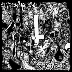 Six Brew Bantha — Split 7'' w/ Suffering Mind
