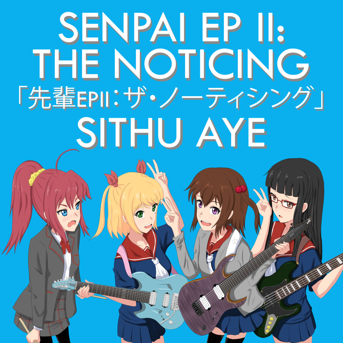 Sithu Aye - Senpai EP II: The Noticing (2017)