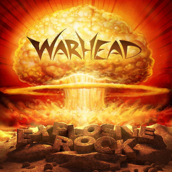 Explosive Rock | WARHEAD | Heaven and Hell Records