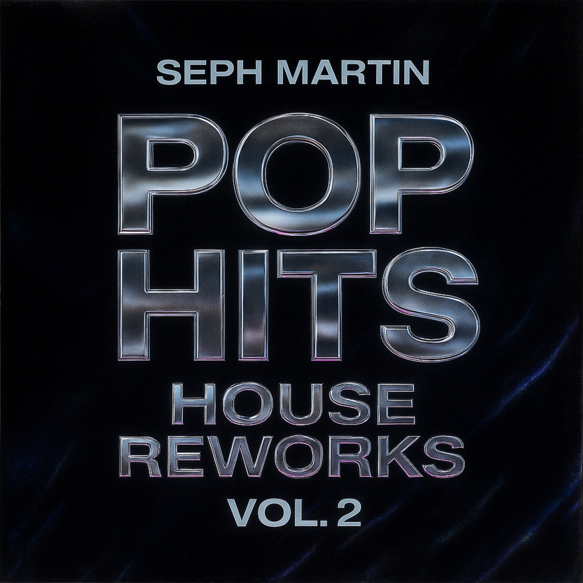 Pop Hits - House Reworks Vol. 2 | Seph Martin