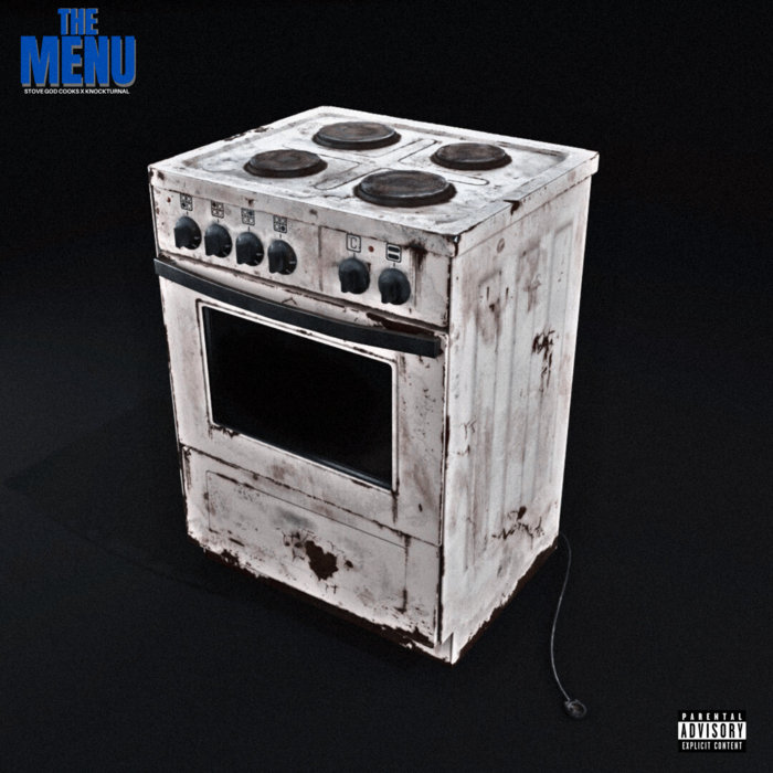 The Menu Stove God Cooks & KNOCKTURNAL KNOCKTURNAL