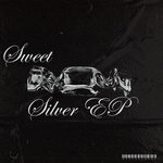 Sweet Silver EP