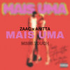 Zaac x Anitta - Mais Uma (M3B8 Touch)