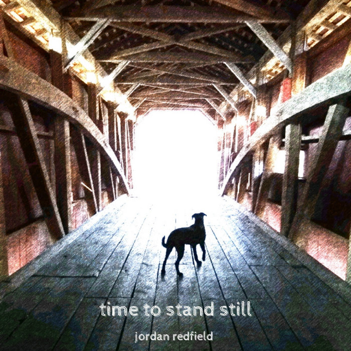 Time to Stand Still Jordan Redfield