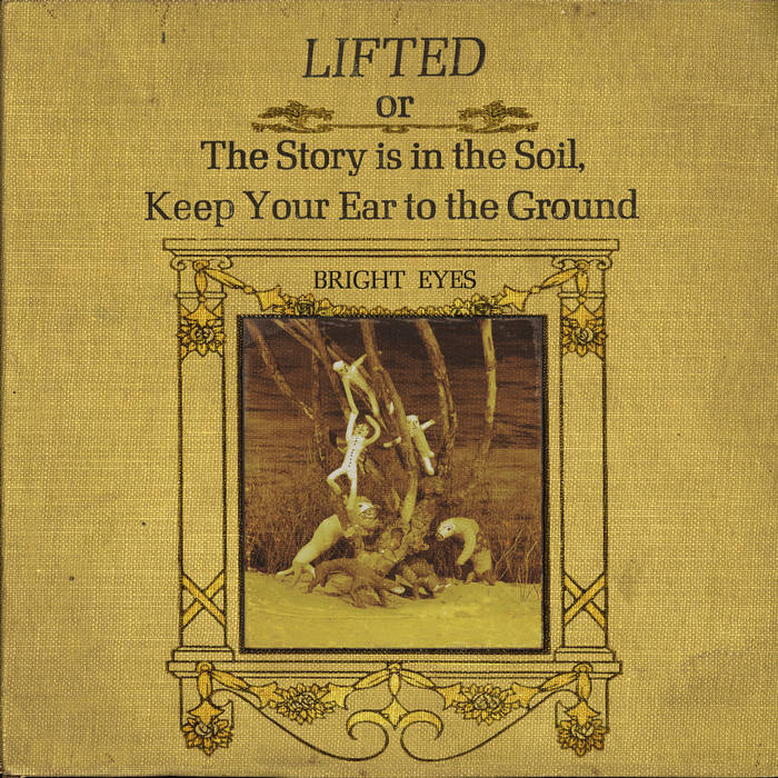 LIFTED or The Story Is in the Soil, Keep Your Ear to the Ground