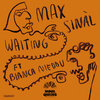 Waiting Ft Bianca Nieddu