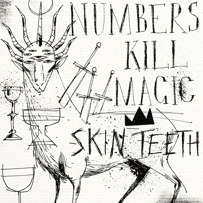 Numbers Kill Magic Skin Teeth