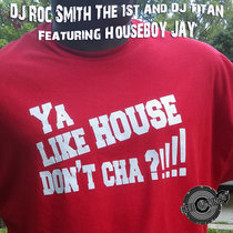 Ya Like House (Don't Cha?) cover art