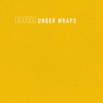 UNDER WRAPS EDITS