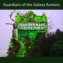 Guardians of the Galaxy Rumors cover art