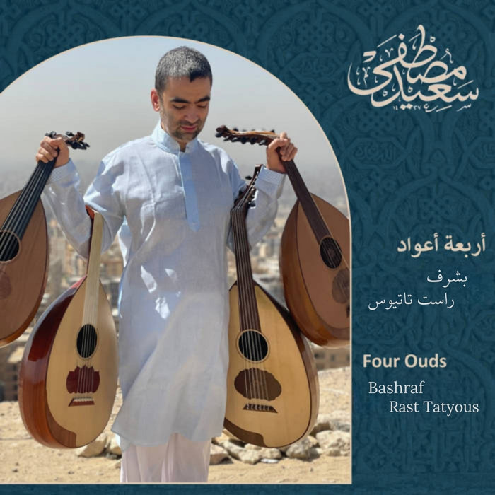 Bashraf Rast Tatyous for Four Ouds: Bass, Baritone, Tenor and Soprano ...