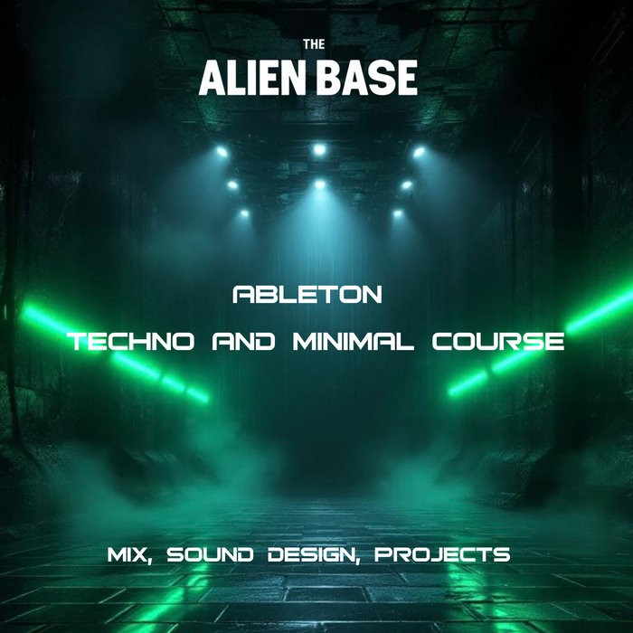 (TAB) Ableton Techno and Minimal Course | Music4Aliens