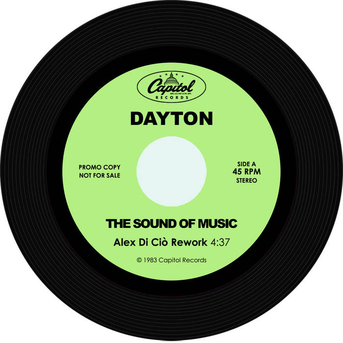 Dayton - The Sound Of Music (Alex Di Ciò Rework) | DISCO STALLION
