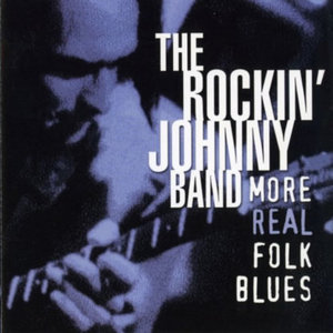 More Real Folk BluesThe Rockin' Johnny Band cover