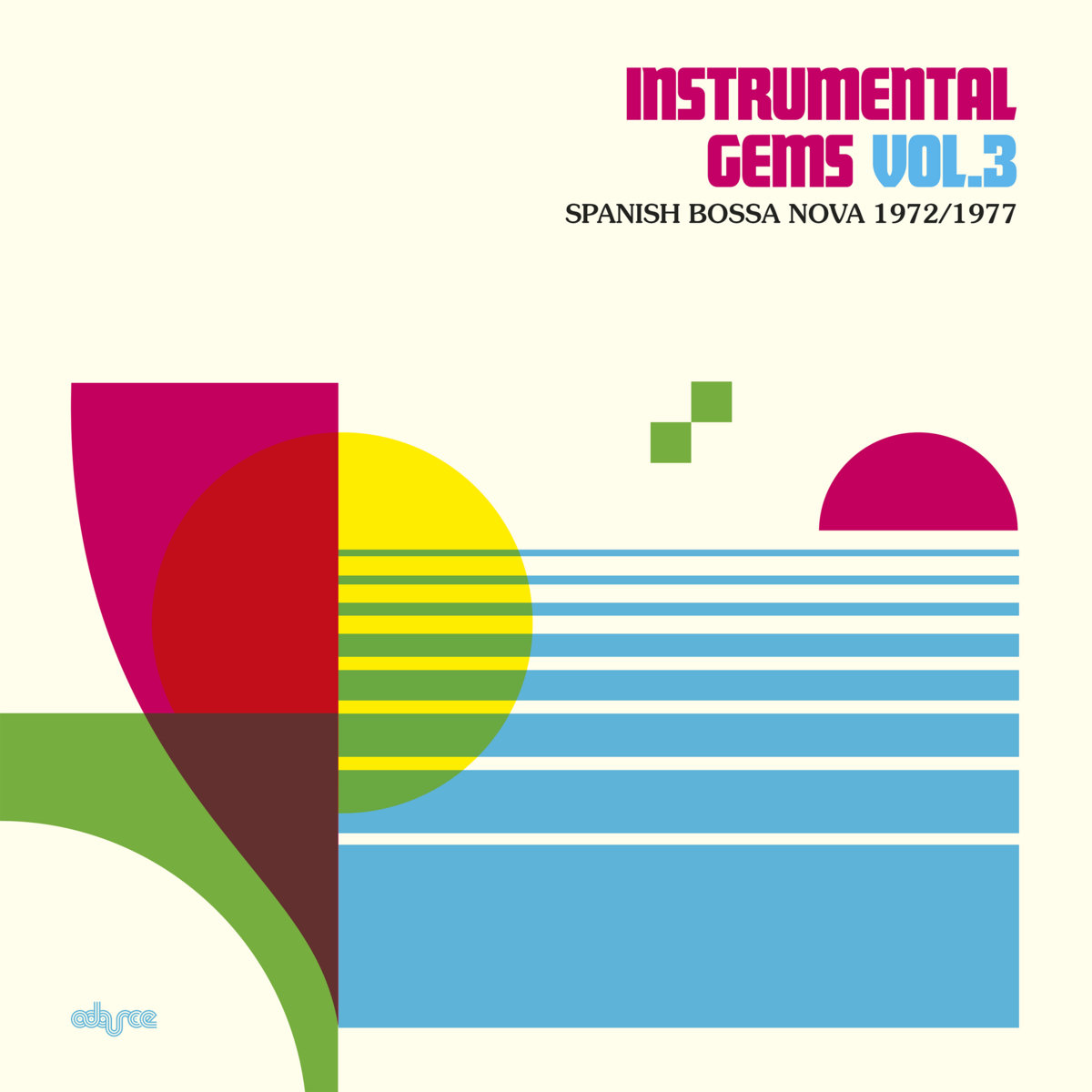 Instrumental Gems Vol.3 - Spanish Bossa Nova 1972/1977 | VV.AA