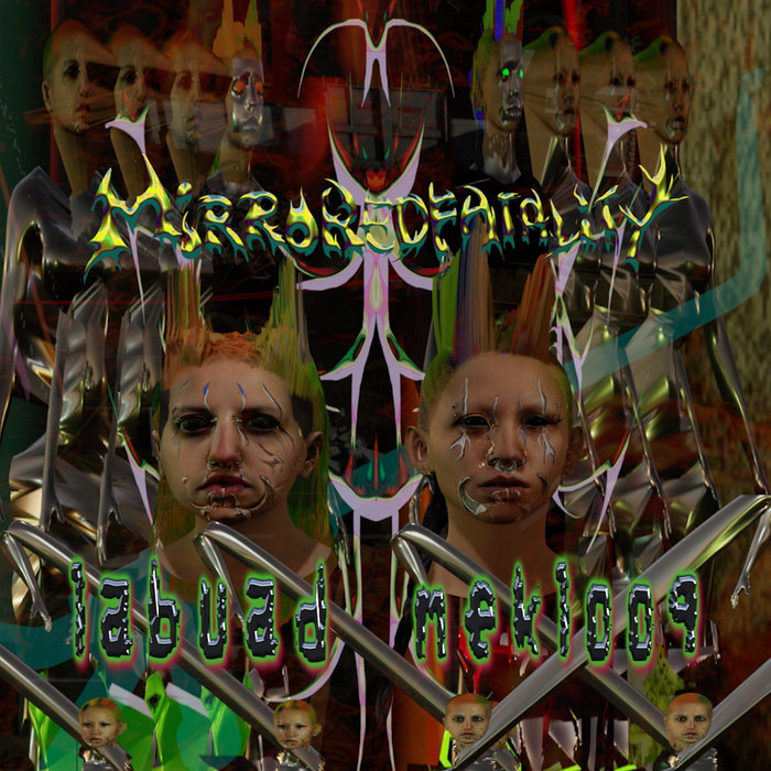 Labuad Meklooq | Mirrored Fatality | Get Better Records