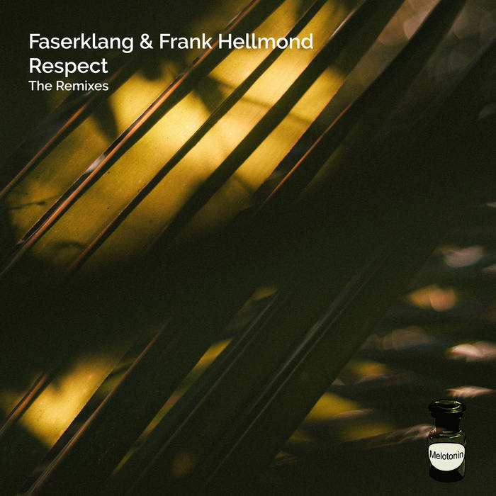 Faserklang & Hellmond - Respect (The Remixes) | Faserklang, Frank