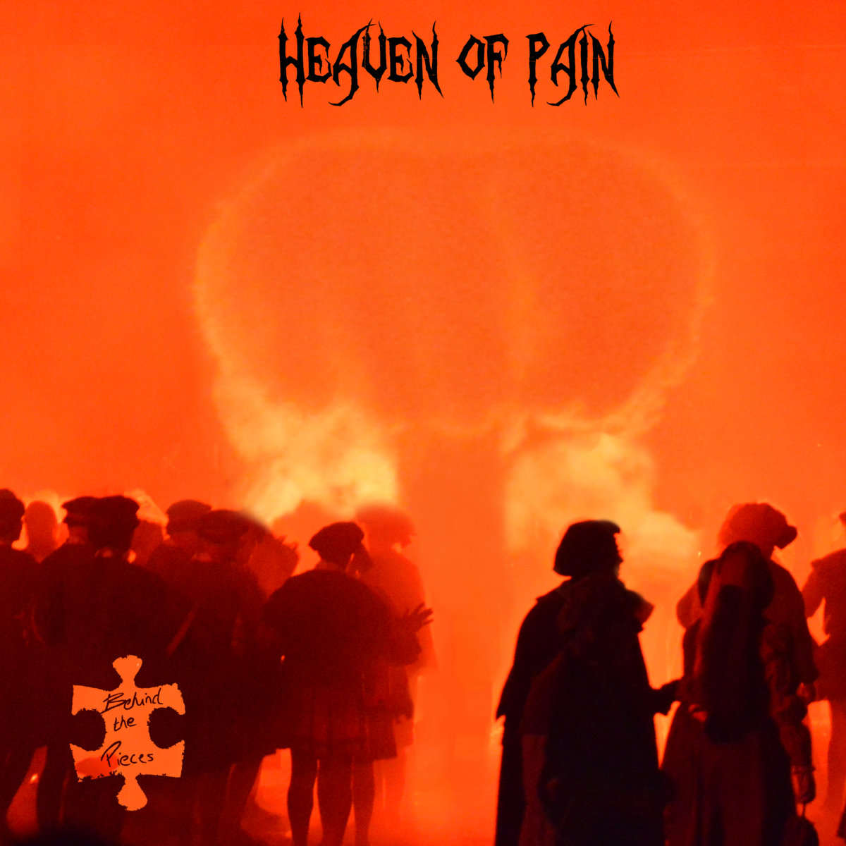 Heaven of Pain by Behind The Pieces