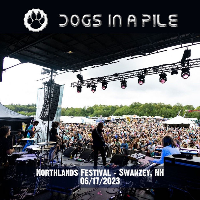 06/17/23 Northlands Fest Swanzey, NH Dogs In A Pile