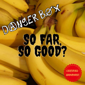 So Far So Good (Demos, Odds, and Ends) cover