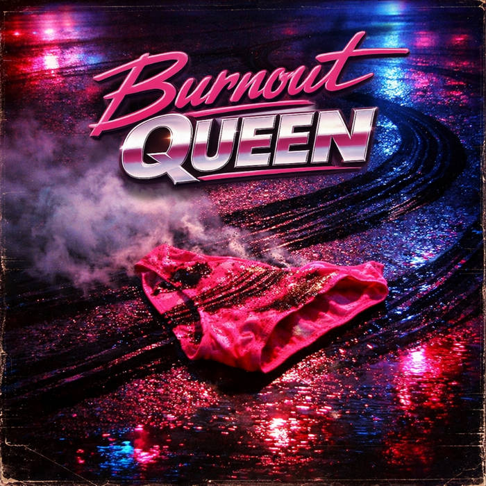 Burnout Queen Cover Art